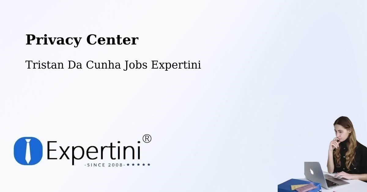 Privacy Policy – Tristan Da Cunha - Tristan Da Cunha Jobs Expertini